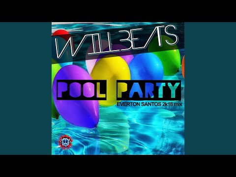 POOL PARTY 2018, Pt. 1 (Everton Santos 2k18 Tribal After Mix)