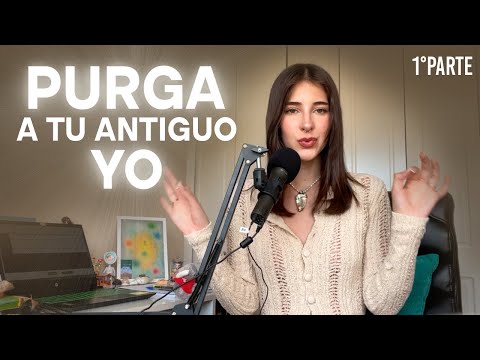 PURGA tu antiguo YO este 2025 | 1° Parte
