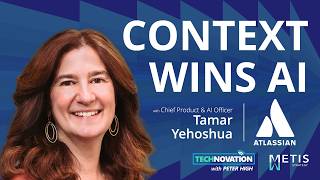 Tamar Yehoshua on Building AI with Enterprise Context at Atlassian | Technovation 1095