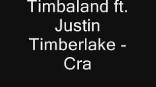 Timbaland ft. Justin Timberlake - Crazy Girl