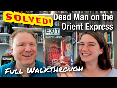 Solved! Exit: Dead Man on the Orient Express - full walkthrough + solution with Dr Gareth and Laura