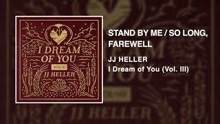 Stand By Me / So Long, Farewell