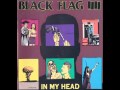 Black Flag - In My Head [Full Album] 