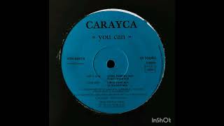 Carayca - You Can (Funky Bass Mix)