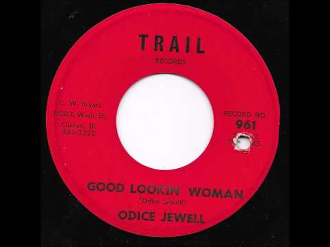 Odice Jewell - Good Lookin Woman - Country rocker.