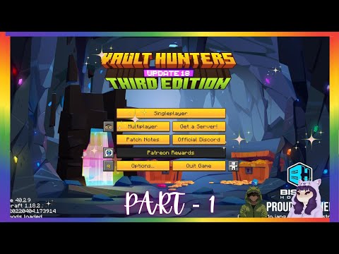 First time playing Vault Hunters | Day - 1