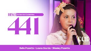 Hino 441 CCB - Eu Sou Um Cordeirinho