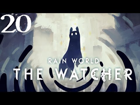 SB Plays Rain World: The Watcher 20 - On Wings Of Nightmare