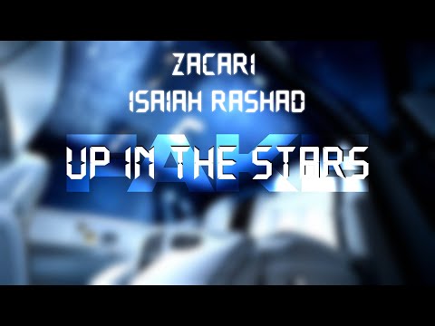 Zacari ft. Isaiah Rashad - Up In The Stars [Prod. FAkE + @prodarmaan]
