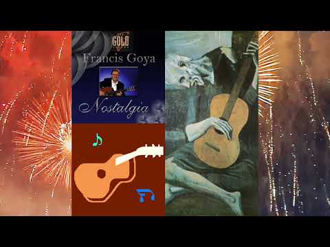 Francis Goya - Nostalgia (Latin Romance)