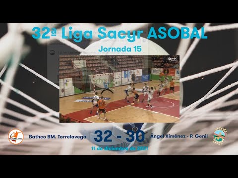 32ª Liga Sacyr ASOBAL J15: Bathco BM. Torrelavega - Ángel Ximénez - P. Genil 32-30