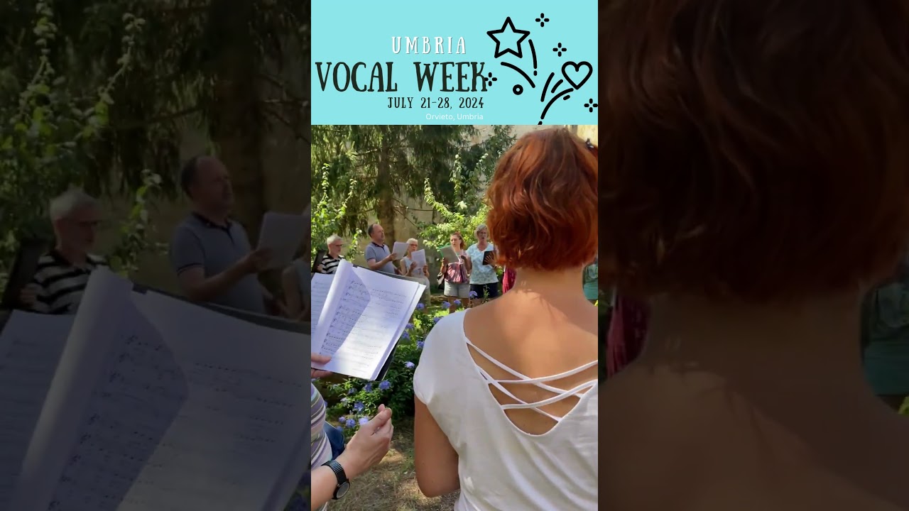 Umbria Vocal Week 2024 #choir #acapella #joy #holiday #italy #connection