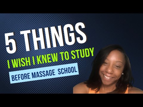 5 Things I Wish I knew to Study Before Starting Massage Therapy School