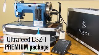 Sailrite Ultrafeed® LSZ 1 PREMIUM Walking Foot Sewing Machine