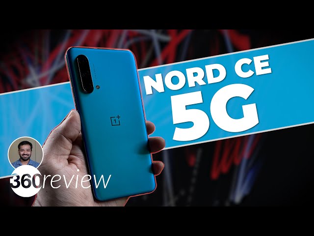Oneplus Nord Ce 5g Review The Core Experience Ndtv Gadgets 360