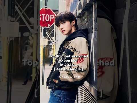 Top 10 most searched k-pop idol in 2023 [ Acc to Google ] #shorts #DADDYJEON