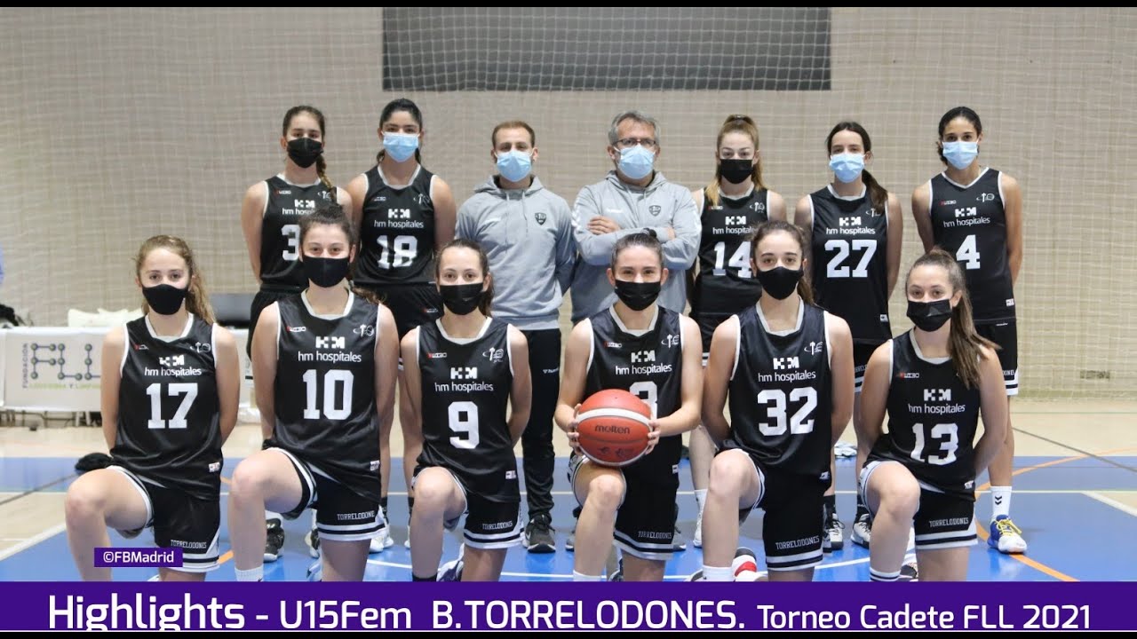 Highlights B. TORRELODONES Sub15Fem. Torneo Cadete Fundación Leucemia FLL 2021 #BasketCantera.TV