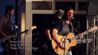 By My Side (LIVE at The Camp House) - Josh Gilbert
