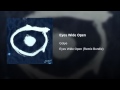 Eyes Wide Open (Tanlines Remix) 
