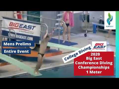2020 Big East Conference Diving Championships - Mens 1 Meter Springboard Diving Prelims