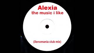 Alexia - The Music I Like (Xenomania Club Mix) (1998)