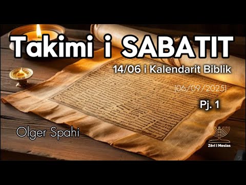 OLGER SPAHI - Takimi i SABATIT - "Hija e atyre që kanë për të ardhur" (Kol. 2:4-23) - Pj. 1