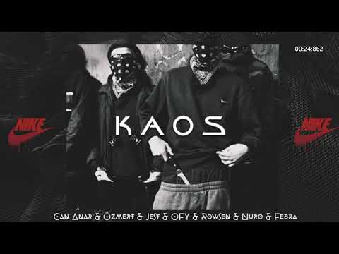 Can Anar & Özmert & Jest & OFY & Rowsen & Nuro & Febra - KAOS (Lyric Video)