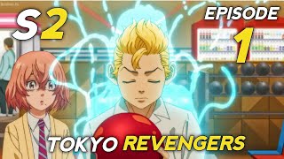 Tokyo Revengers Season 2 Episode 1 Explained in Hindi | By Otaku ldka 2.0