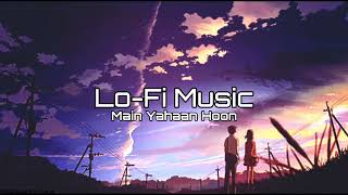 Download lagu Main Yahaan Hoon [Slowed Reverb] - Veer-zara song -Lo-Fi mix music | SMF mp3