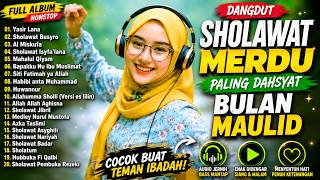 Download lagu FULL ALBUM DANGDUT SHOLAWAT MERDU SPESIAL BULAN MAULID MUSTAJAB ❤️ PALING BANYAK DICARI 2026 mp3