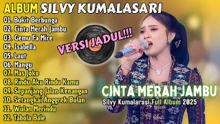 Download lagu SILVY KUMALASARI ( VERSI JADUL ) || FULL ALBUM 2025 || CINTA MERAH JAMBU🎶 || DANGDUT VIRAL✨ mp3 Download lagu SILVY KUMALASARI ( VERSI JADUL ) || FULL ALBUM 2025 || CINTA MERAH JAMBU🎶 || DANGDUT VIRAL✨ mp3
