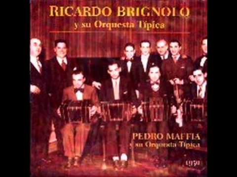 ORQUESTA RICARDO BRIGNOLO  -  EL INCENDIO  -  TANGO