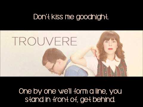 Trouvere-Don't Kiss Me Goodnight Lyrics