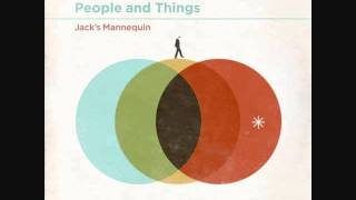 Jack&#39;s Mannequin - Television *People and Things*