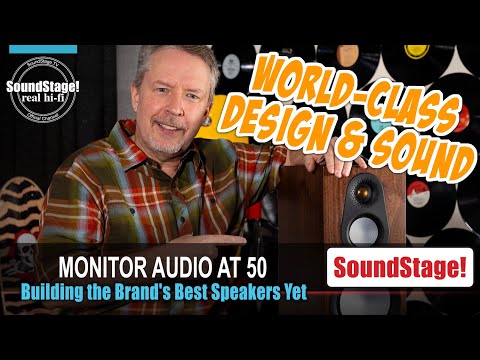 Spectacular Speakers: Monitor Audio Silver 300 and 500 7G - SoundStage! Real Hi-Fi (Ep:31)