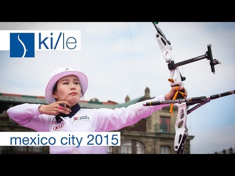 Ki v Le - Recurve Women’s Quarterfinal | Mexico City 2015