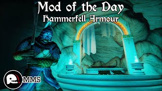 Morrowind Mod of the Day - Hammerfell Armour Showcase