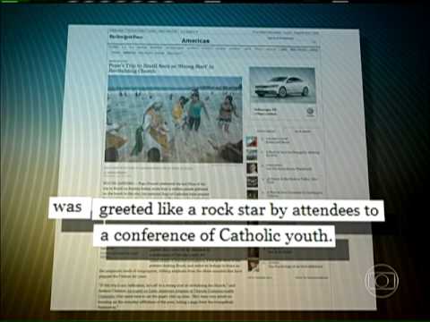 Jornada Mundial da Juventude Rio 2013 repercute mundialmente (Rede Globo)