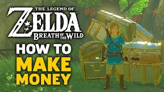 How to Make Money - Zelda Breath of the Wild