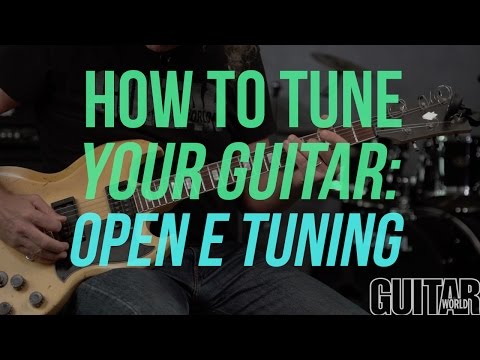 How to Tune Your Guitar to Open E Tuning - Guitar Basics