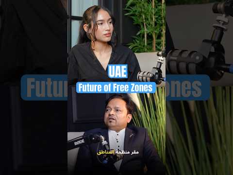 Future of UAE Free Zones | UAE Freezone Business Setup | Corporate Tax & VAT | Business in Dubai