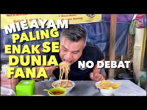 MIE ENGKOH AHIN MIE AYAM  PALING ENAK SEDUNIA YANG FANA