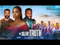THE SILENT TRUTH Nigerian Movie 2025 Latest 4K Ultra HD Tope Tedela Bambam Olawunmi Adenibuyan