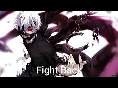 Nightcore - Fight Back (Konata x Generdyn)