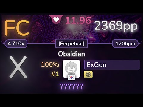 [CTB] 12.0⭐ ExGon | ExileLord - Obsidian [Perpetual] +HD SS (#1 2369pp FC) - osu!