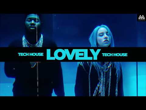 Lovely - JuanJo Martinez X Billie Eilish, Khalid (Tech House Remix)
