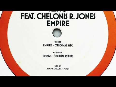 Remo feat. Chelonis R. Jones • Empire (Spektre Remix) (2007)