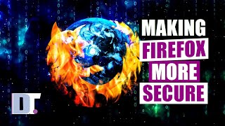 How To Secure The Firefox Browser