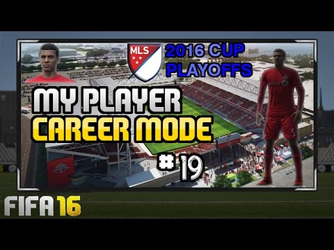 FIFA 16: MY PLAYER CAREER MODE #19 - 2016 MLS CUP PLAYOFFS - AN INTENSE FINAL
