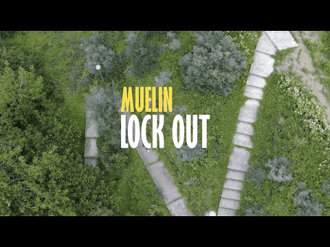 MUELIN - LOCK OUT (Prod. EL BOTONES)